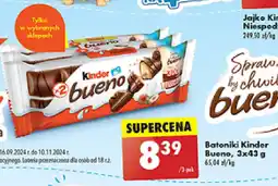 Biedronka Batoniki Kinder Bueno oferta