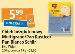 E.Leclerc Chleb bezglutenowy Multigrano / Pan Rustico / Pan Blanco Schär oferta