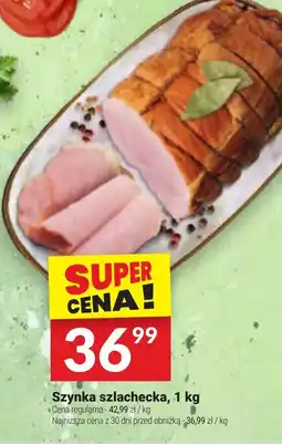 Twój Market Szynka szlachecka oferta