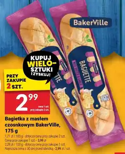 Twój Market Bagietka z masłem czosnkowym BakerVille oferta