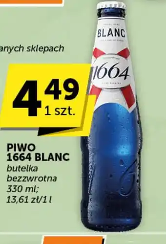 Groszek Piwo 1664 Blanc oferta