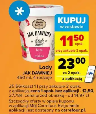 Carrefour Lody JAK DAWNIEJ oferta