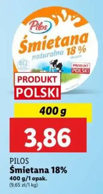 Lidl PILOS Śmietana 18% oferta