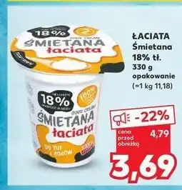 Kaufland Śmietana 18% Łaciata oferta