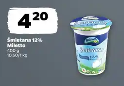 Netto Śmietana 12 % Miletto oferta