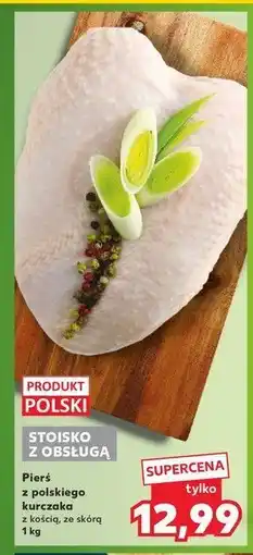 Kaufland Pierś z kurczaka z kością oferta