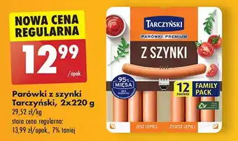 Biedronka Parówki z szynki Tarczyński oferta