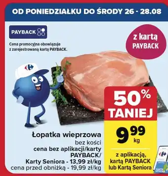 Carrefour Łopatka wieprzowa bez kości oferta