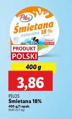 Lidl Śmietana 18 % Pilos oferta