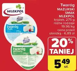 Carrefour Twaróg chudy Mazurski Smak oferta