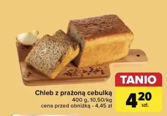 Carrefour Chleb z prażoną cebulką oferta