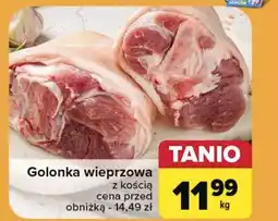 Carrefour Golonka wieprzowa z kością oferta