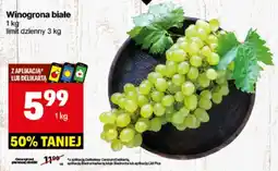 Delikatesy Centrum Winogrona białe oferta