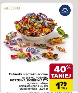 Carrefour Market Cukierki mix Jutrzenka dobre miasto oferta