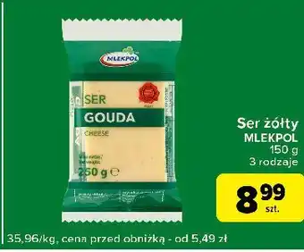 Carrefour Express Ser gouda Mlekpol oferta