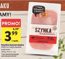 Intermarche Szynka konserwowa Intermarche Prosto Z Wędliniarni oferta