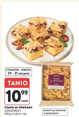 Intermarche Ciasto ze śliwkami Janczewscy oferta