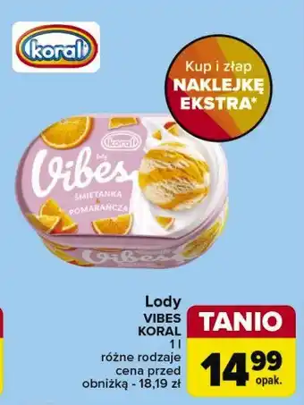 Carrefour Market Lody śmietanka i pomarańcza Koral vibes oferta