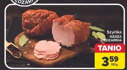 Carrefour Market Szynka Nasza Wędzarnia Carrefour oferta