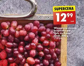 Biedronka Winogrono ciemne vale da rosa 1 SZT 500 G oferta