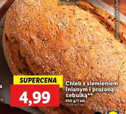 Lidl Chleb z siemieniem lnianym i prażoną cebulką oferta