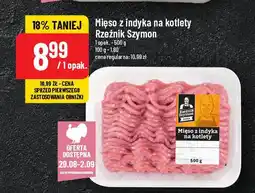 Polomarket Mięso z indyka na kotlety Rzeźnik szymon poleca oferta