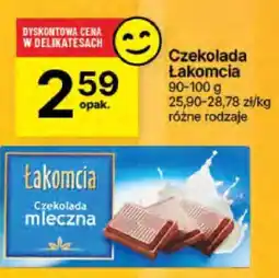 Delikatesy Centrum Czekolada Łakomcia oferta