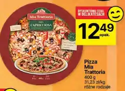Delikatesy Centrum Pizza Mia Trattoria oferta