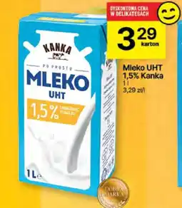 Delikatesy Centrum Mleko UHT 1,5% Kanka oferta
