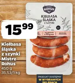 Netto Kiełbasa śląska z szynki Mistrz Rohus oferta