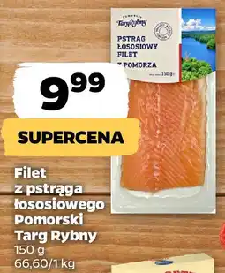 Netto Filet z pstrąga łososiowego Pomorski Targ Rybny oferta