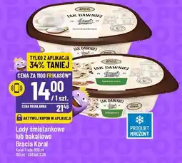 Lody śmietankowe lub bakaliowe Bracia Koral