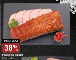 bi1 Polędwica dębowa oferta