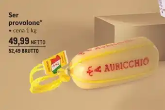 Makro Ser provolone Auricchio oferta