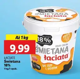 Lidl Śmietana 18% Łaciata oferta