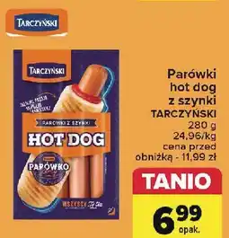 Carrefour Parówki hot dog z szynki Tarczyński oferta