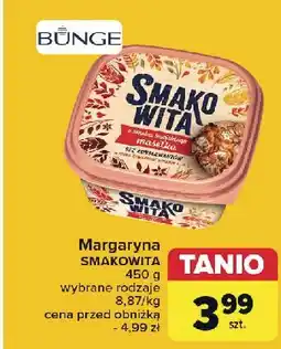 Carrefour Margaryna Smakowita O Smaku Swojskiego Masełka oferta