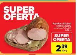 Carrefour Szynka Stanisławów oferta