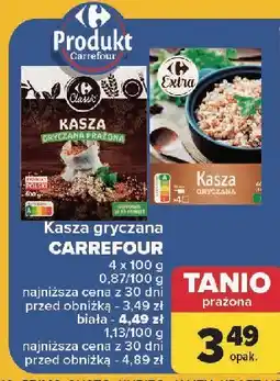 Carrefour Kasza gryczana prażona Carrefour Classic oferta