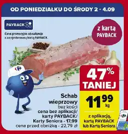 Carrefour Market Schab wieprzowy bez kości oferta