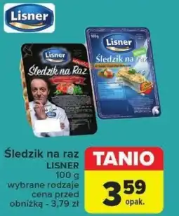 Carrefour Śledzik na Raz LISNER oferta