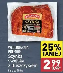 ALDI Szynka swojska z tłuszczykiem Wędliniarnia premium oferta