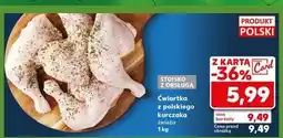 Kaufland Ćwiartka z kurczaka oferta