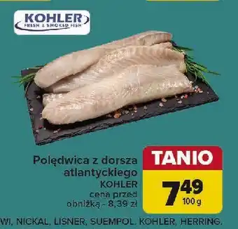 Carrefour Polędwica z dorsza bez ości KOHLER oferta