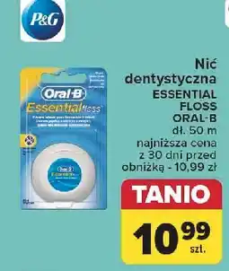 Carrefour Nić dentystyczna 50 m Oral-B Essential Floss oferta