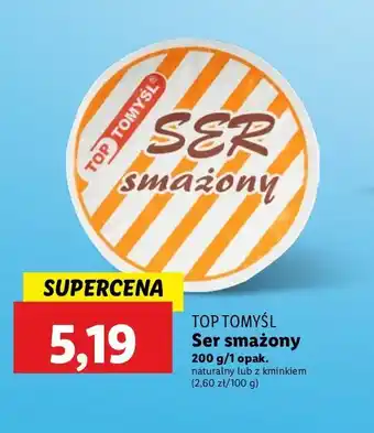 Lidl Ser smażony z kminkiem Top Tomyśl oferta