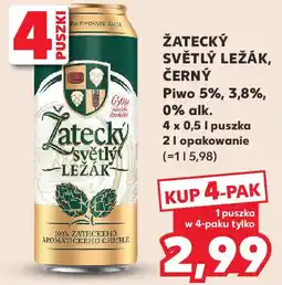 Kaufland ŽATECKÝ SVĚTLÝ LEŽÁK, ČERNÝ Piwo oferta
