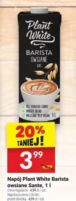 Twój Market Napój Plant White Barista owsiane Sante oferta