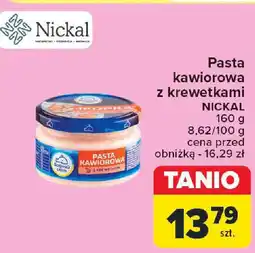 Carrefour Pasta kawiorowa z krewetkami NICKAL oferta