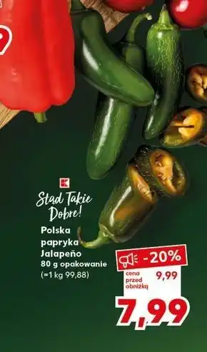 Kaufland Papryka jalapeno polska K-Classic Stąd Takie Dobre! oferta